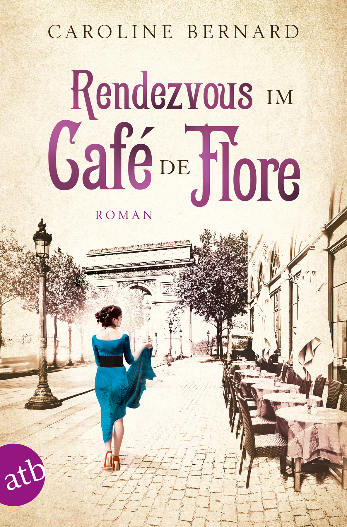 Rendezvous im Café de Flore von Caroline Bernard