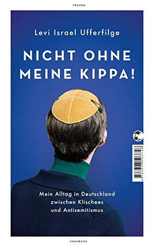 Buchcover Levi Israel Ufferfilge Nicht ohne meine Kippa Tropen Verlag