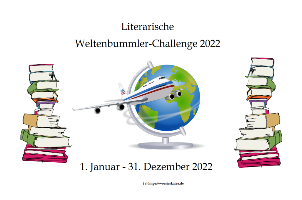 Literarische Weltenbummler-Challenge 2022 Weltenbummlerländer 